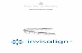 Patient Information for Invisalign - Wye Dental Surgerywyedental.co.uk/Invisalign.pdf · 2016-10-31 · Invisalign aligners) has limitations and potential risks that you should consider