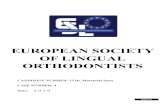 EUROPEAN SOCIETY OF LINGUAL ORTHODONTISTS...Sagittal Jaw Relation A-N-Pg -2.6 1.7 2º ± 2.5º Vertical Skeletal Relations Maxillary Inclination S-N / ANS-PNS 8.8 7.5 8º ± 3.0º