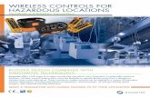 WIRELESS CONTROLS FOR HAZARDOUS LOCATIONS · fluid power applications. ... - Graphic display with system diagnostics including battery life, signal strength, and warning symbols -