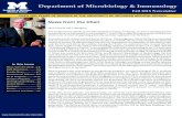 Department of Microbiology & Immunology · learn first-hand how his work laid the foundations for microbiology. We were honored to have the University of Michigan President, Mark