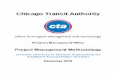Chicago Transit Authority - PBworkstcrp-teap.pbworks.com/w/file/fetch/45245599/CTA_P... · Chicago Transit Authority Program Management and Technology Project Management Methodology