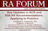 Key Updates in ACR and EULAR Recommendations: Applying to ...img.medscape.com/images/835/725/835725_slide.pdf · Worse erosive disease4,5 Cardiovascular disease6 • ACPA-negative