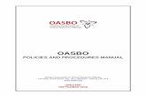 OASBO...OASBO POLICIES AND PROCEDURES MANUAL Ontario Association of School Business Officials 144 Main Street North, Ste. 207, Markham, Ontario L3P 5T3 The Board of Directors will