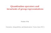 Quantization operators and invariants of group …obzor.bio21.bas.bg/conference/Conference_files/sa11/...Quantization operators and invariants of group representations Andrés Viña