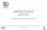 CNES/CLS AC STATUS - DORIS...CNES/CLS AC STATUS Hugues Capdeville, Jean-Michel Lemoine, Adrien Mezerette CNES/CLS AC (GRG) IDS AWG meeting, Toulouse 11 June 2018 IDS AWG June 2018