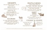 DESSERTS FRUIT & CHEESES · hurma - pi˜maniye - fıstık dondurma balkabağı tatlısı 35 kaymak - tahin kabuğu ˜eker kamı˜ı DONDURMA dondurma çe˛itleri (her top) 15 çikolata