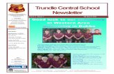 Trundle Central School Newsletter · malevolent gang of drug selling graffiti artists to town is in my opinion (and I have a few) ridiculous. ... in country Australia. Two issues