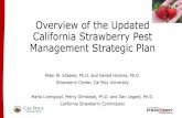 Overview of the Updated California Strawberry Pest ... · individual commodities in a particular state or region. •The plans take a pest-by-pest approach to identifying the current