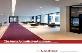 The basis for individual projects. - Lindner Group · 2017-03-23 · The basis for individual projects. Lindner ﬂ ooring systems make any construction possible. Concepts Products