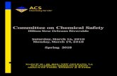 Committee on Chemical Safety...Committee on Chemical Safety Hilton New Orleans Riverside Saturday, March 16, and Monday, March 19, 2018 AGENDA TIME PAGE SATURDAY, March 16 5:00 p.m.