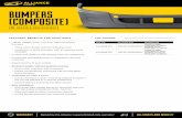 BUMPERS (COMPOSITE) - Microsoft · bumpers - Three-piece design reduces shipping costs - Installation is quick and easy, with all required bolts included • In stock and ready to