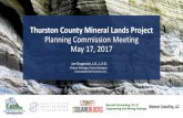Thurston County Mineral Lands Project Planning Commission ... · PDF file Vashon Advance outwash ... • >25 years’ life expectancy • Minimum 240,000 3yd 3 /acre • >100 feet