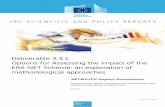 Deliverable 3.3.1 Options for Assessing the Impact of the ...publications.jrc.ec.europa.eu/repository/bitstream/JRC78625/d3 3 1_i… · undertaken and what have been the outputs and