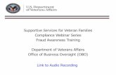 Supportive Services for Veteran Families Compliance ... · Fraud is any crime for gain that uses deception as its principal modus operandus. More specifically, fraud is defined by