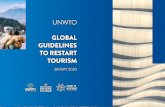 GLOBAL GUIDELINES TO RESTART TOURISM › s3fs-public › ...travel safe and seamless to all – workers, companies, destinations and travellers. UNWTO GLOBAL GUIDELINES TO RESTART