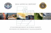 2016 ANNUAL REPORT - site.utah.gov · Grant $3,481,127* *$1,119,017.72 retained by DEM was utilized for planning, training, and exercises supporting local emergency management $1,754,165