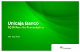 Unicaja Banco...1 Disclaimer This presentation (the Presentation) has been prepared by Unicaja Banco, S.A. (the Company or Unicaja Banco) for informational use only.The recipient of