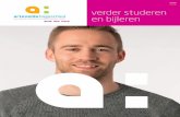2020 verder studeren en bijleren - Arteveldehogeschool Gent · PDF file honger naar kennis nog niet gestild? Je bent niet alleen. Meer dan 45% van de studenten aan Arteveldehogeschool