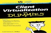 These materials are the copyright of John Wiley & Sons, Inc. · 2018-03-05 · Chapter 4: Exploring HP Client Virtualization Solutions Here, I discuss HP’s innovative client virtualization