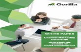 WHITE PAPER - gorillaict.com · you can easily lose your way and fall prey to the competition. To thrive in this environment, you need Gorilla’s channel experience on your side.