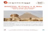 EGITTO: Il Cairo e il Nilo · 2020-01-27 · EGITTO: Il Cairo e il Nilo “5000 anni di Storia” Dal 18 al 25 aprile 2020 Una crociera sul Nilo è l’unico modo per osservare le