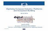 Digitising European Industry: Platforms and …confindustria.marche.it/MTF//Content/eventi/20160628_DEI...2016/06/28  · Facilitates innovation through open standards "Cooperate on