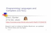 Programming Languages and Compilers (CS 421) · 9/12/17 9 Some Course References n No required textbook. n Pictures of the books on previous slide n Essentials of Programming Languages