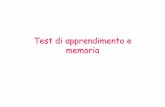 Test apprendimento e memoria - people.unica.it › micaelamorelli › files › 2011 › 04 › Test... · 1. Ambientare ratto nel labirinto (1-2 giorni). 2. Deprivazione del cibo