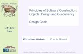 Principles of Software Construction: Objects, Design …charlie/courses/15-214/2014...Principles of Software Construction: Objects,Design and Concurrency Design Goals Christian Kästner