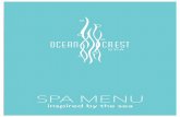 SPA MENU - Hilton · Ocean Crest Head Massage | 25 min $70 Head, neck & face massage to manipulate energy channels. ... Relieve body stress with a stone massage, the perfect combination