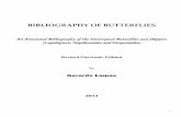 BIBLIOGRAPHY OF BUTTERFLIES - Niklas Wahlberg · 2013-02-24 · [general; behavior; Mexico] 1951. A quantitative study of the migration of the Painted Lady butterfly, Vanessa cardui