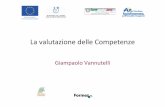 La valutazione delle Competenze - Formezfocus.formez.it/sites/all/files/webinar 3 - Vannutelli_1.pdf · Definizioni e Convenzioni • Nell’ambito delle Competenze professionali