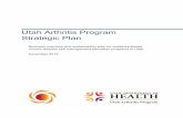 Utah Arthritis Program Strategic Plan - NCOA · Utah Arthritis Program Strategic Plan Business overview and sustainability plan for evidence-based chronic disease self management