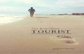 The Responsible TOURIST - Ecotourism Australia · The term responsible tourism is used in a lot of forms from ‘eco-tourism’ to ‘sustainable tourism’ and ‘conscious tourism’.