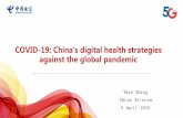 COVID-19: China's digital health strategies against the global pandemic€¦ · COVID-19: China's digital health strategies against the global pandemic. 2 Contents 1 Our role in pandemic