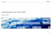 Introduction to PCI DSS - cdn.ymaws.com ... IBM PCI DSS History 3 6/1/2015 Introduction to PCI DSS Visa