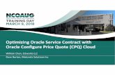 Optimizing Oracle Service Contract with Oracle Configure ... · Optimizing Oracle Service Contract with ... • Manage and execute Project using Agile Methodology ... upgrading, integrating,