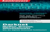 Darknet - Friedrich Ebert FoundationDarknet Waffen, Drogen, Whistleblower Wie die digitale Unterwelt funktioniert kontrovers Montag, 20. Januar 2020, 19.00 Uhr, TIETZ, Veranstaltungssaal,