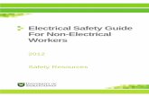 Electrical Safety Guide For Non-Electrical Workerssafetyresources.usask.ca/procedures_forms/documents/Electrical Sa… · 1 Purpose The Electrical Safety Guidefor Non Electrical Workers-is