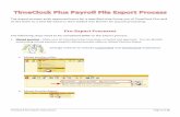 TimeClock Plus Export Instructions - TTU · TimeClock Plus Export Instructions Page 1 of 10 The export process pulls approved hours for a specified time frame out of TimeClock Plus