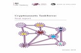 Cryptoassets Taskforce: final report - gov.uk › ... · Cryptoassets Taskforce, consisting of HM Treasury, the Financial Conduct Authority and the Bank of England in March 2018.