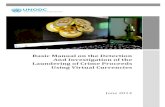 Basic Manual on the Detection And Investigation of the Laundering …€¦ · And Investigation of the Laundering of Crime Proceeds Using Virtual Currencies June 2014 . The designations