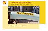 CCS DEMONSTRATION AT SHELL...2016/06/06  · Shell CCS DEMONSTRATION AT SHELL CCUS Workshop Asia Clean Energy Forum 6 June 2016 Wilfried Maas General Manager CCS Demonstration and