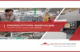 PRODUCTION SERVICES - General Plastics · General Plastics’ production services include standard and custom complex laminates. We are proficient in working with complex laminating