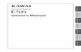 Owner’s Manual 2 - KAWAI · The ES6 digital piano is a revolutionary new instrument that combines the latest digital technology with traditional piano ... This owner’s manual