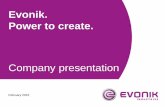 Evonik. Power to create....• Methionine with expected strong performance: tight supply and healthy demand leading to steadily increasing prices throughout the quarter at maximum