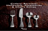 Cutlery, Barware/ Holloware, Accessories & Chef’s Knives · CUTLERY, BARWARE/HOLLOWARE, ACCESSORIES & CHEF’S KNIVES. 3 CUTLERY, BARWARE/HOLLOWARE, ACCESSORIES & CHEF’S KNIVES.