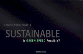SUSTAINABLE · SUSTAINABLE ENVIRONMENTALLY Is GREEN SPEED Possible? ©2020 Aerion Supersonic 1. A2-CP01-200205 ... Tomorrow? Can We Give Humanity Back Time, and Be Kind to Our Planet?