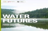 Water Futures · 3.2 stWater Futures: a 21 century partnership 08 3.3 What is the Partnership doing? 09 4.0 AN evolviNG MeTHoDoloGy 10 4.1 Recap: what is water footprinting? 10 4.2