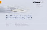 HTML5 Web Security v1 · 2018-09-17 · HTML5 web security – v1.0 Article Page: 2 Date: December 6th, 2011 Compass Security AG T +41 55 214 41 60 Werkstrasse 20 F +41 55 214 41